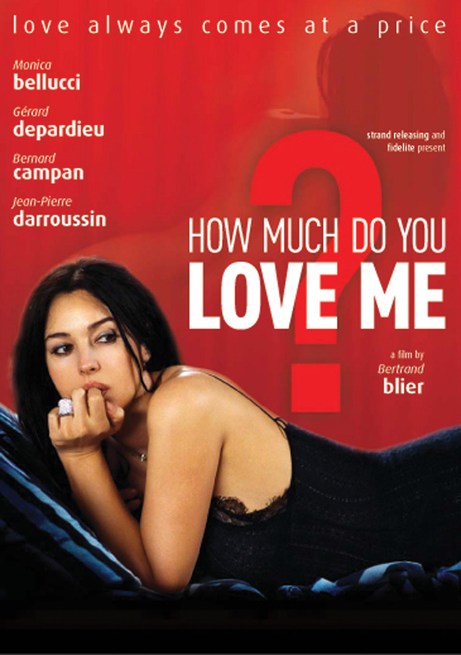 How Much Do You Love Me Movie Full